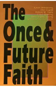 Poza produsului Once & Future Faith - Robert W. Funk