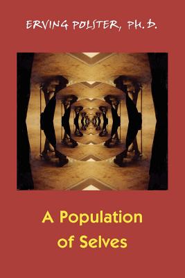 A Population of Selves - Erving Polster
