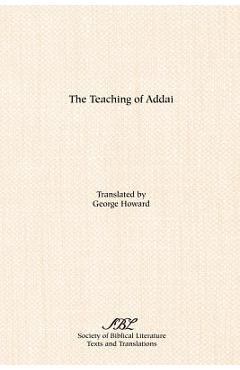 Coperta cărții 'The Teaching of Addai - George Howard'