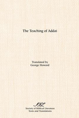 Coperta cărții 'The Teaching of Addai - George Howard'
