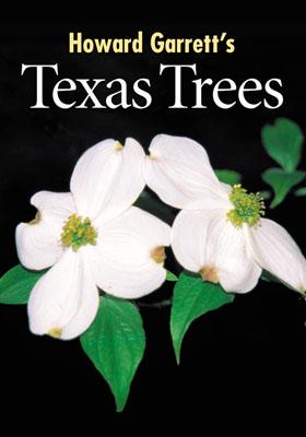 Coperta cărții 'Texas Trees - J. Howard Garrett'