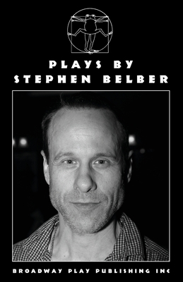 Plays By Stephen Belber - Stephen Belber