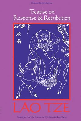 Treatise on Response and Retribution - Lao-tze