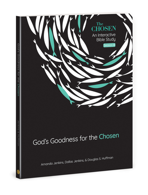 God's Goodness for the Chosen: An Interactive Bible Study Season 4 Volume 4 - Amanda Jenkins