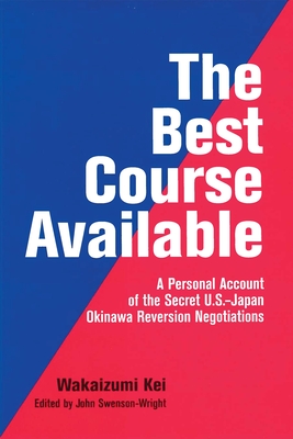 The Best Course Available - Wakaizumi Kei
