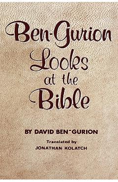 Coperta cărții 'Ben-Gurion Looks at the Bible - David Ben-gurion'