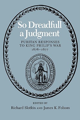 So Dreadfull a Judgment - Richard Slotkin