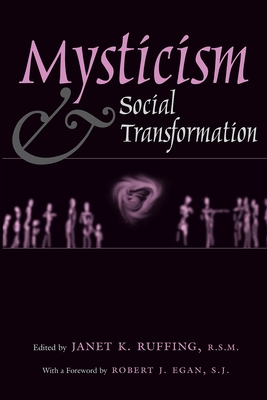 Mysticism & Social Transformation - Janet K. Ruffing