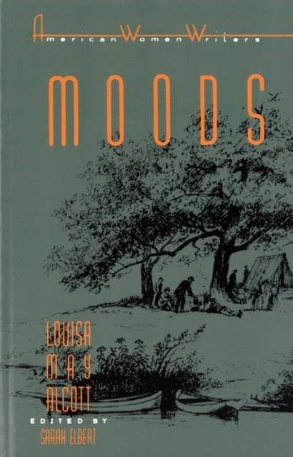 Moods - Louisa May Alcott