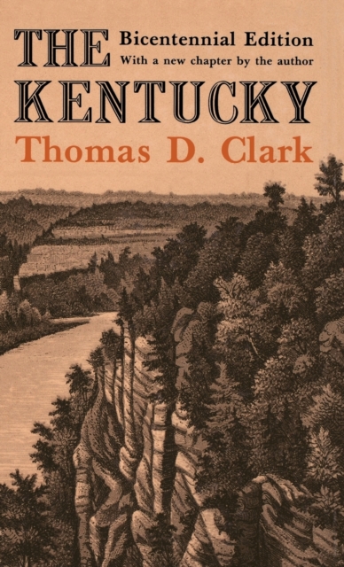 The Kentucky - Thomas D. Clark