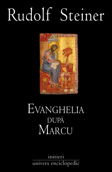 Coperta cărții 'Evanghelia dupa Marcu - Rudolf Steiner'