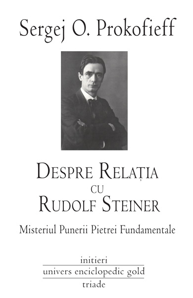 Despre legatura cu Rudolf Steiner - Sergej O. Prokofieff
