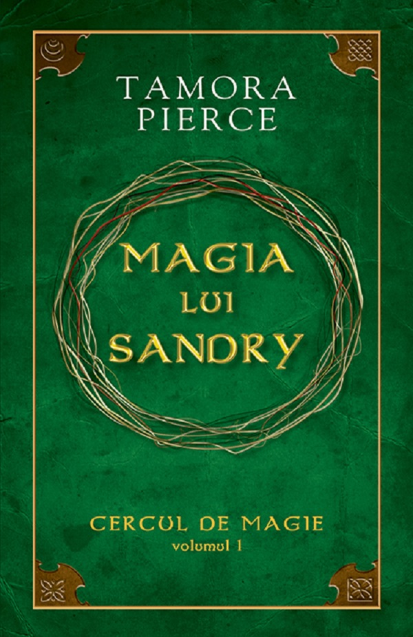 Cercul de magie Vol.1: Magia lui Sandry - Tamora Pierce