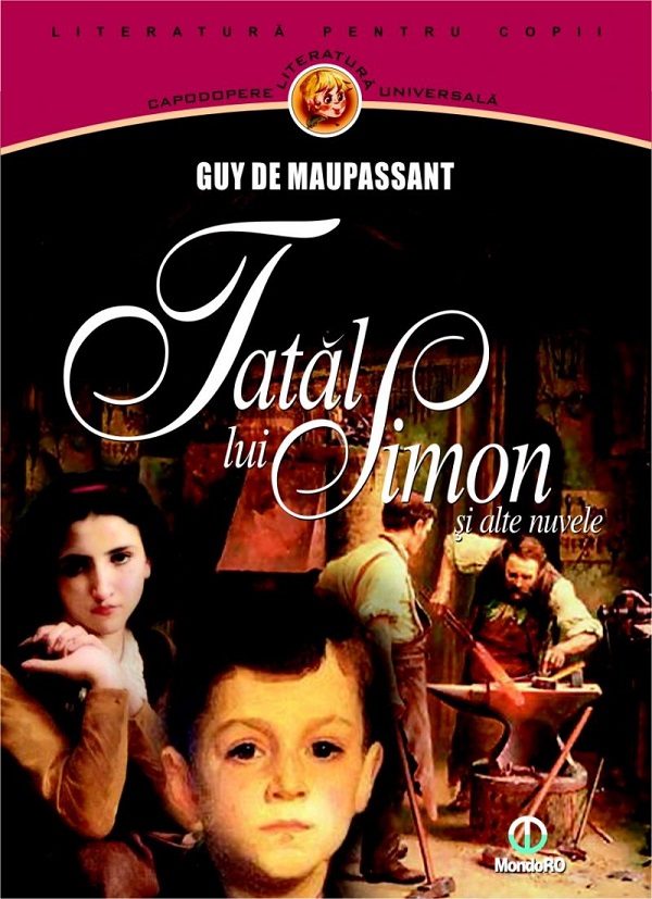 Tatal lui Simon si alte nuvele - Guy De Maupassant
