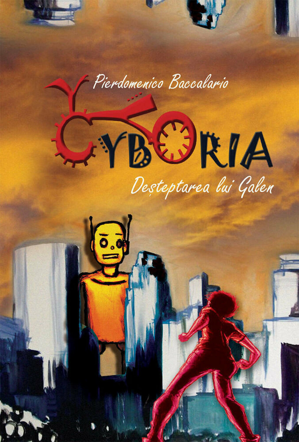 Cyboria. Desteptarea lui Galen - Pierdomenico Baccalario