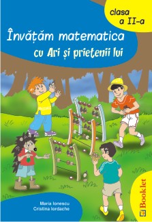 Coperta cărții 'Invatam matematica cu Ari si prietenii lui cls 2 - Maria Ionescu'