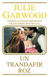Un trandafir roz - Julie Garwood