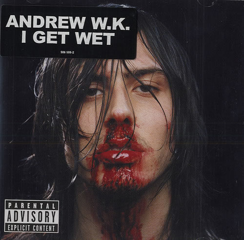 CD Andrew W.K. - I Get Wet