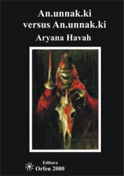 Coperta cărții 'An.Unnak.Ki versus an.Unnak.Ki - Aryana Havah'