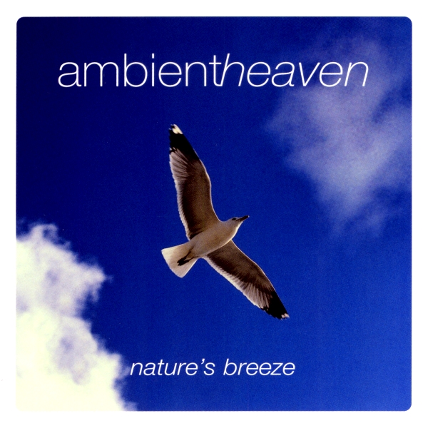 Imaginea produsului 'CD Ambient Heaven - Nature's breeze'