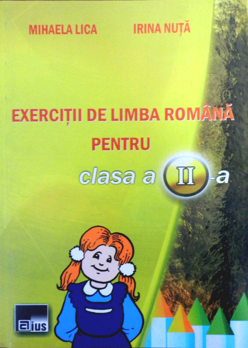 Coperta cărții 'Exercitii de limba romana pentru cls 2 - Mihaela Lica, Irina Nuta'