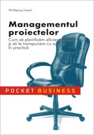 Managementul proiectelor - Wolfgang Lessel - Pocket business