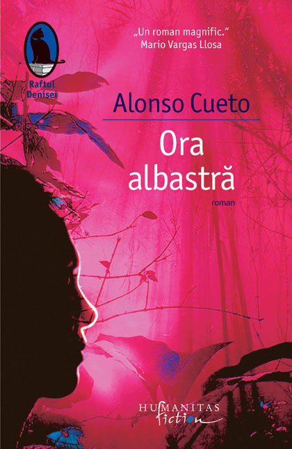 Ora albastra - Alonso Cueto