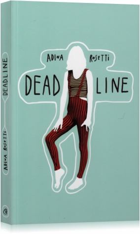 Dead line - Adina Rosetti