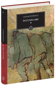 JN 79 - Intunecare Vol. 1 - Cezar Petrescu