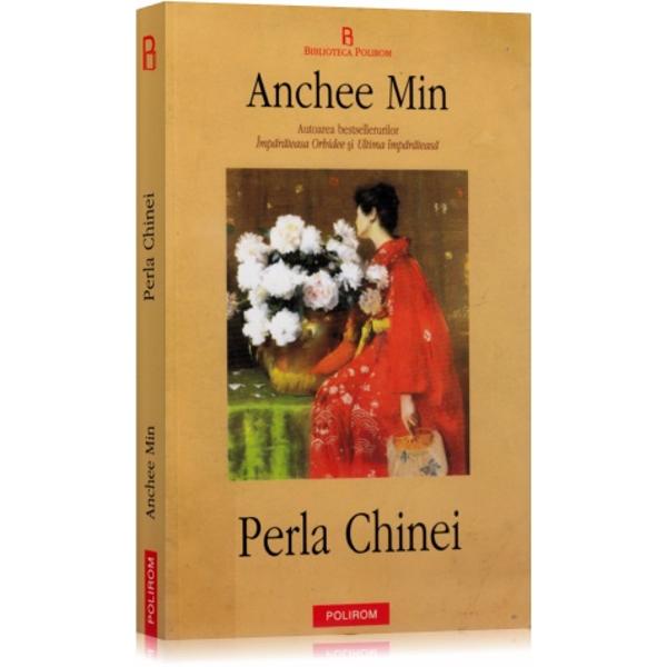 Perla Chinei - Anchee Min