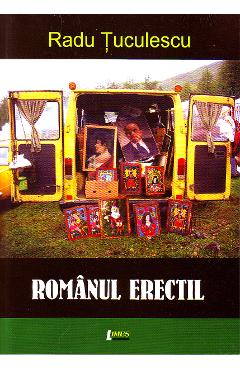 Poza produsului Romanul erectil - Radu Tuculescu
