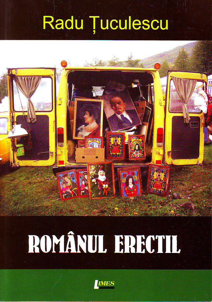Romanul erectil - Radu Tuculescu