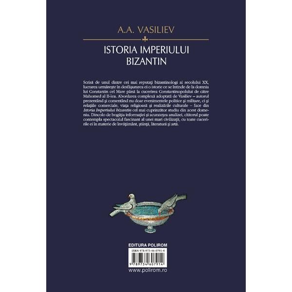 Istoria imperiului Bizantin - A.A. Vasiliev