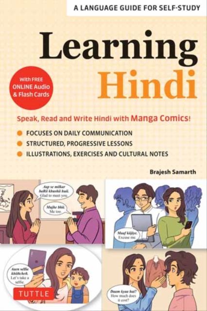 Learning Hindi: Speak, Read and Write Hindi with Manga Comics! a Language Guide for Self-Study (Free Online Audio & Flash Cards) - Brajesh Samarth