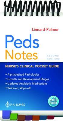 Peds Notes: Nurse's Clinical Pocket Guide - Luanne Linnard-palmer