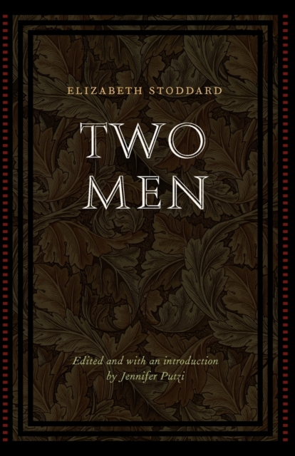 Two Men - Elizabeth Stoddard