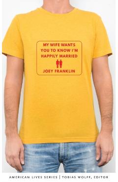 Coperta cărții 'My Wife Wants You to Know I'm Happily Married - Joey Franklin'