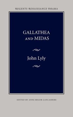 Gallathea and Midas - John Lyly