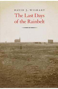 Poza produsului The Last Days of the Rainbelt - David J. Wishart