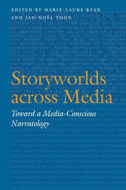 Coperta cărții 'Storyworlds Across Media: Toward a Media-Conscious Narratology - Marie-laure Ryan'