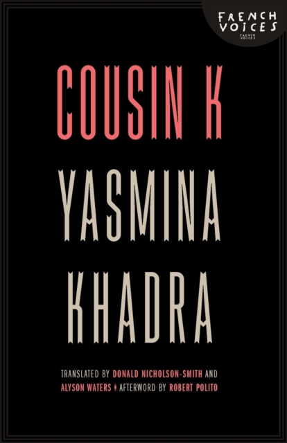 Cousin K - Yasmina Khadra