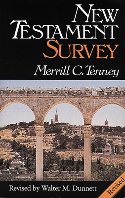 New Testament Survey - Merrill C. Tenney