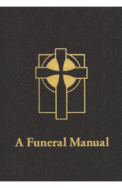 Coperta cărții 'A Funeral Manual - Perry Biddle'