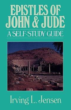 Poza produsului Epistles of John & Jude: A Self-Study Guide - Irving L. Jensen