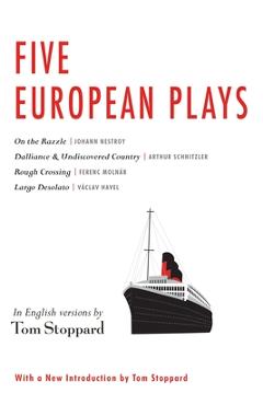 Poza produsului Five European Plays: Nestroy, Schnitzler, Molnár, Havel - Tom Stoppard