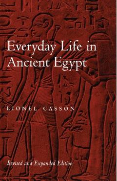 Poza produsului Everyday Life in Ancient Egypt - Lionel Casson