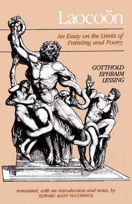 Laocoon: An Essay on the Limits of Painting and Poetry - Gotthold Ephraim Lessing