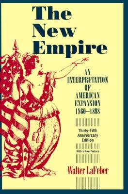 The New Empire - Walter F. Lafeber