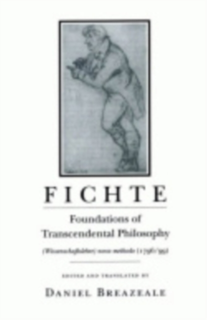 Fichte: The Ceaseless Quest for Security - Johann Gottlieb Fichte