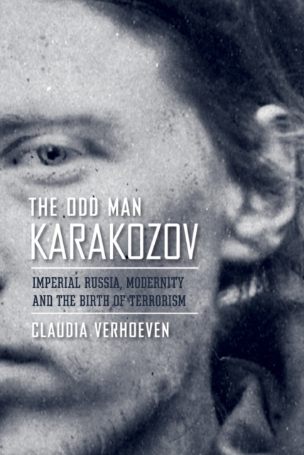 The Odd Man Karakozov - Claudia Verhoeven